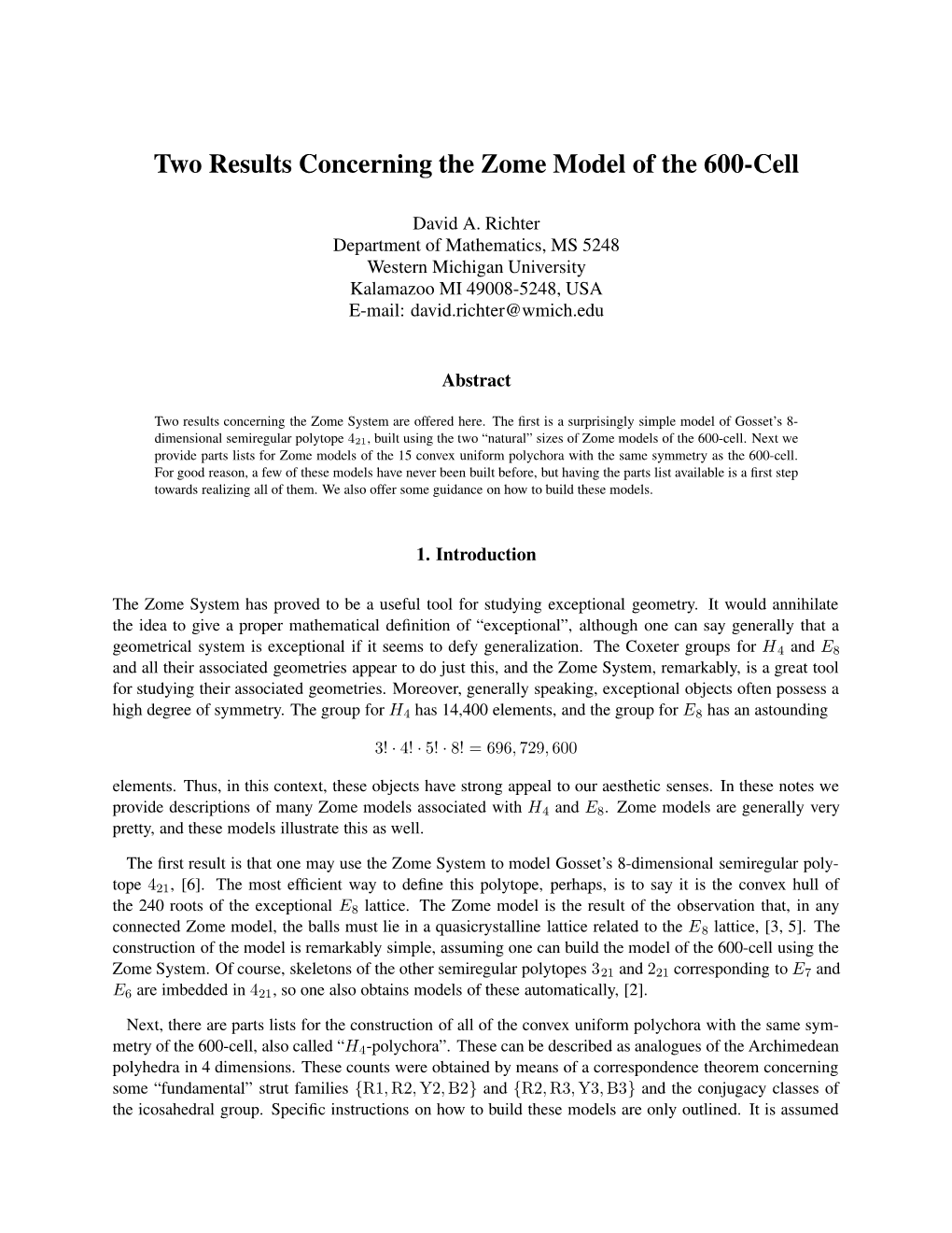 Two Results Concerning the Zome Model of the 600-Cell