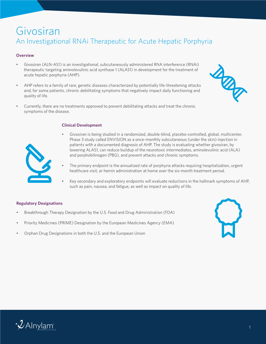 Givosiran an Investigational Rnai Therapeutic for Acute Hepatic Porphyria