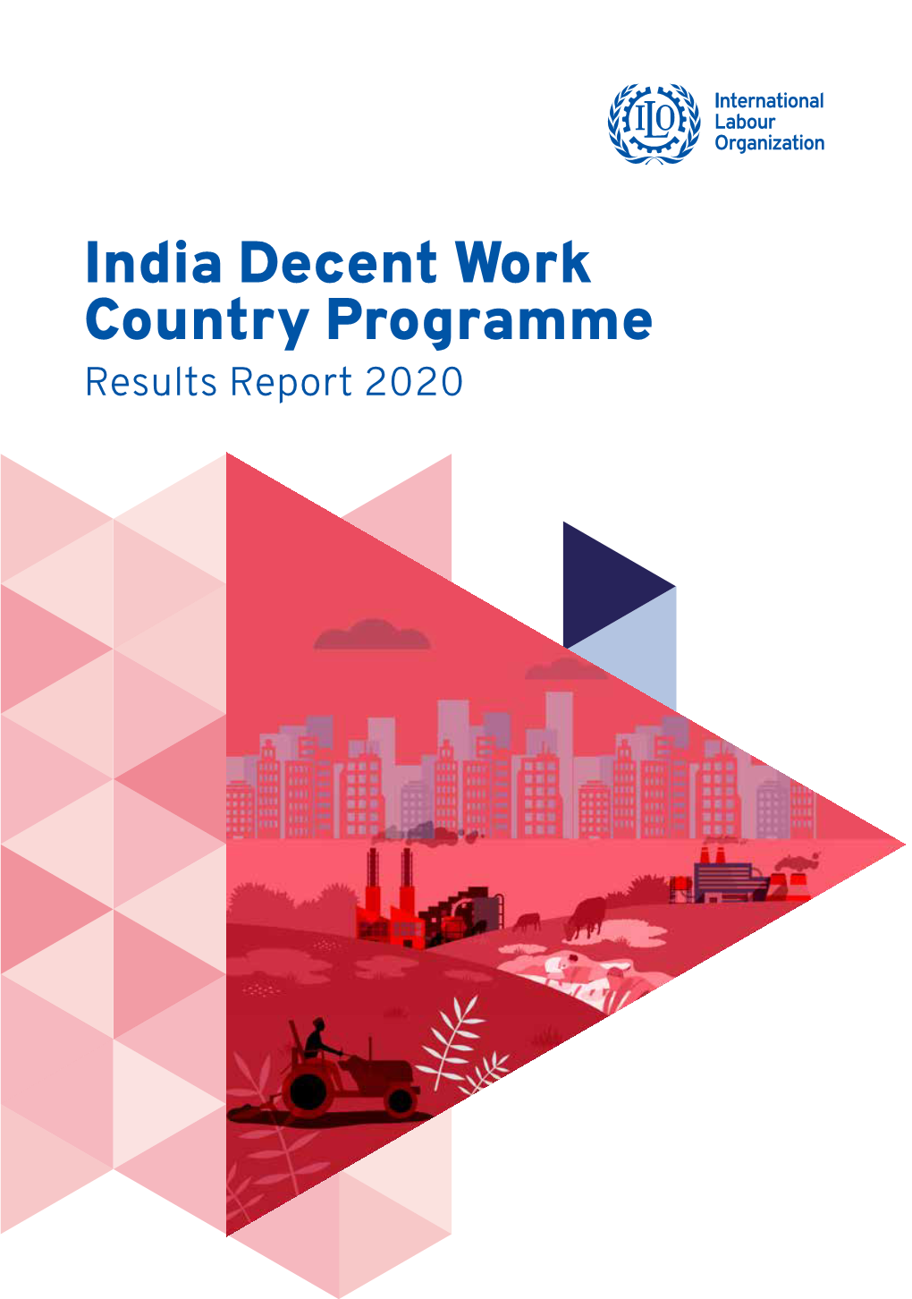 India Decent Work Country Programme Results Report 2020