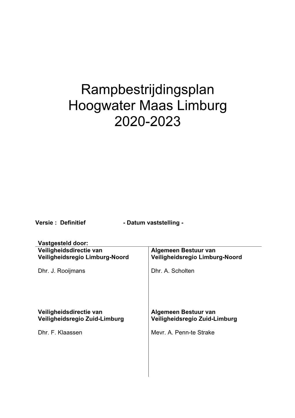 Rampbestrijdingsplan Hoogwater Maas Limburg 2020-2023