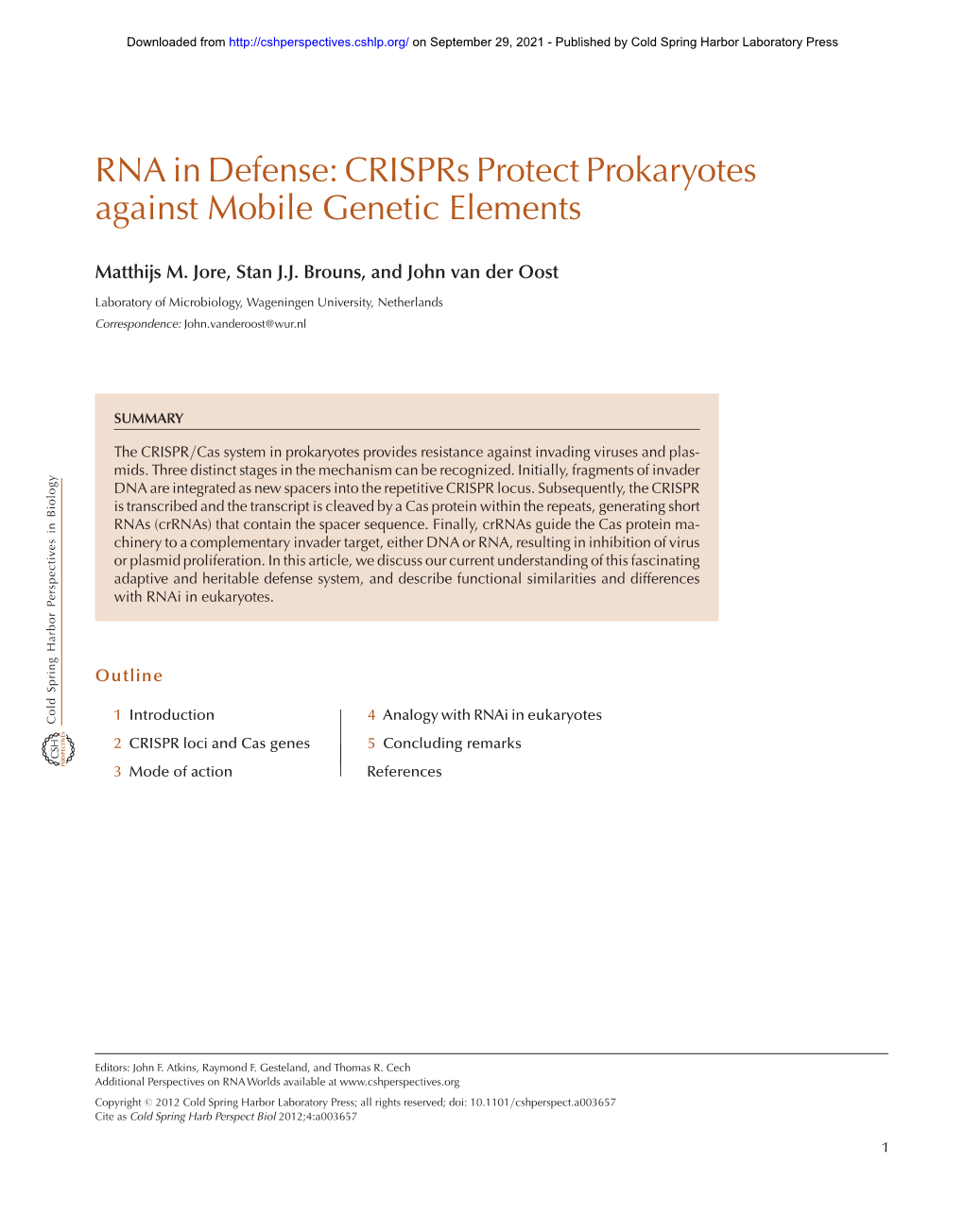 Crisprs Protect Prokaryotes Against Mobile Genetic Elements