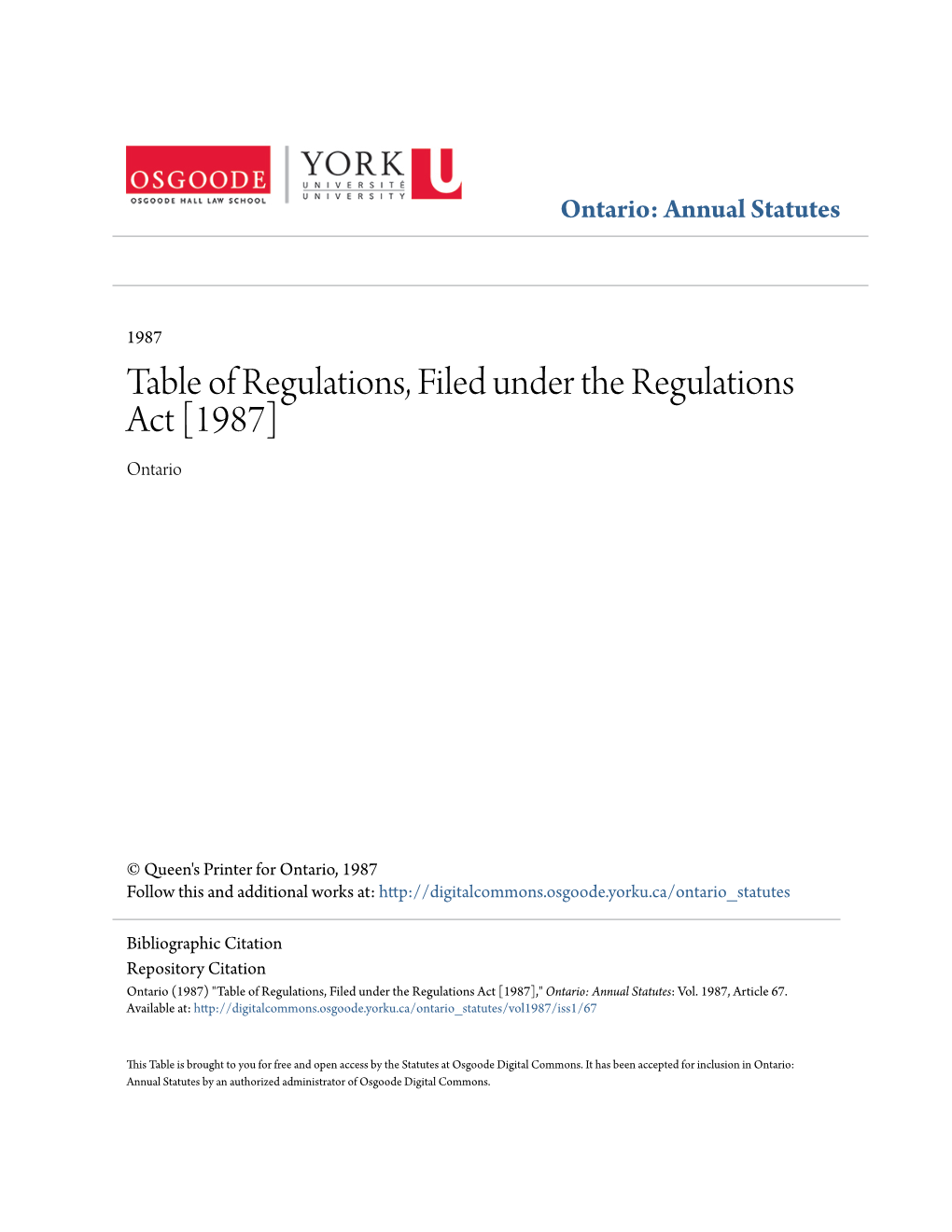 Table of Regulations, Filed Under the Regulations Act [1987] Ontario