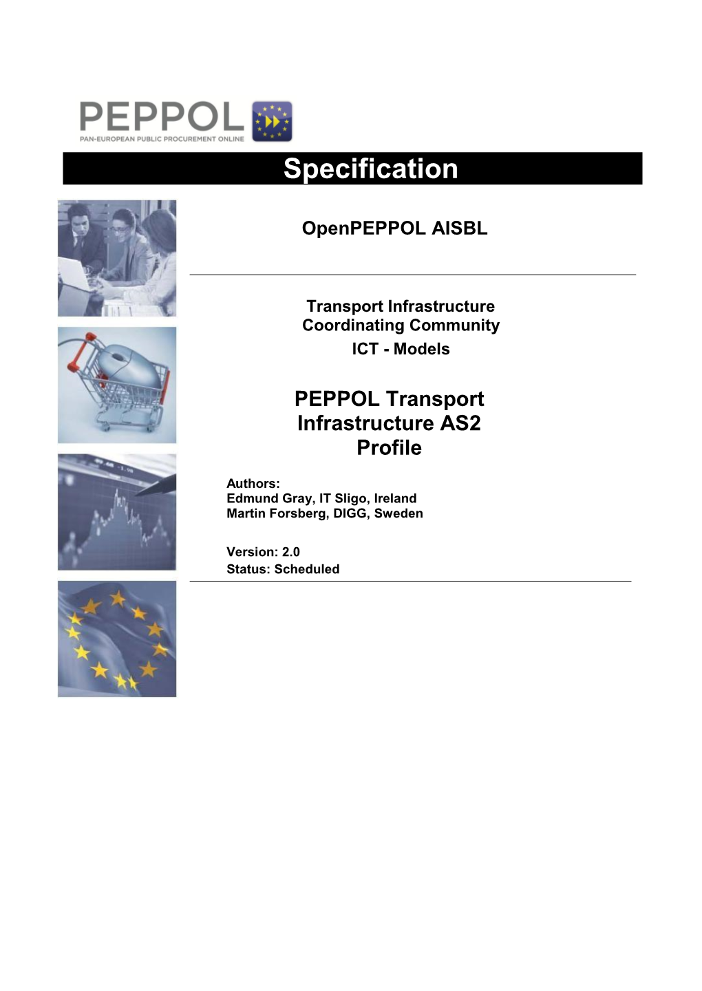 PEPPOL Transport Infrastructure AS2 Profile