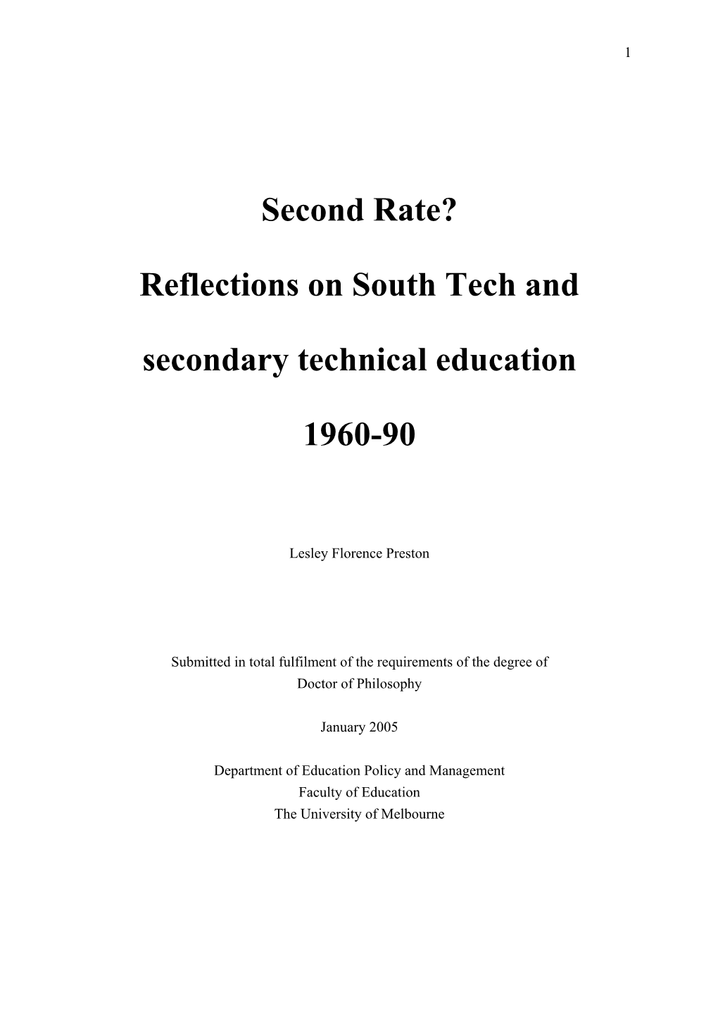 Chapter 1: Junior Technical Schools 13 History of Shepparton 29 History of State Secondary Education in Shepparton 33 Technical Education in Shepparton 35