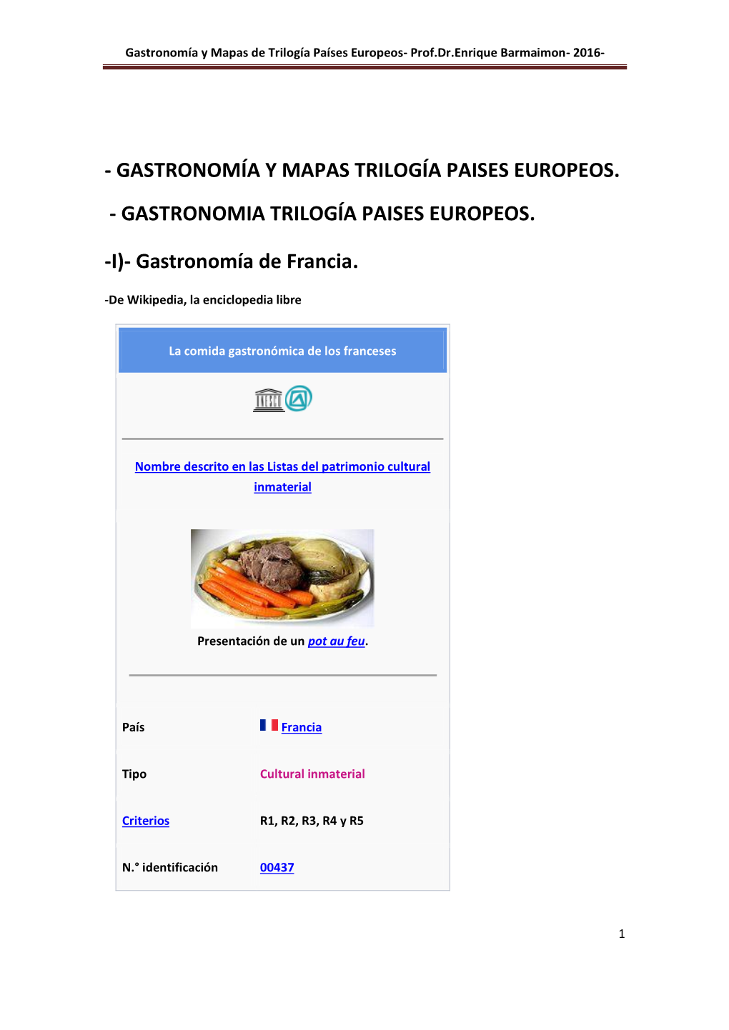 Gastronomía Y Mapas Trilogía Paises Europeos. - Gastronomia Trilogía Paises Europeos