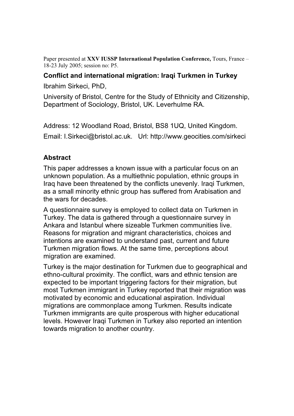 Conflict and International Migration
