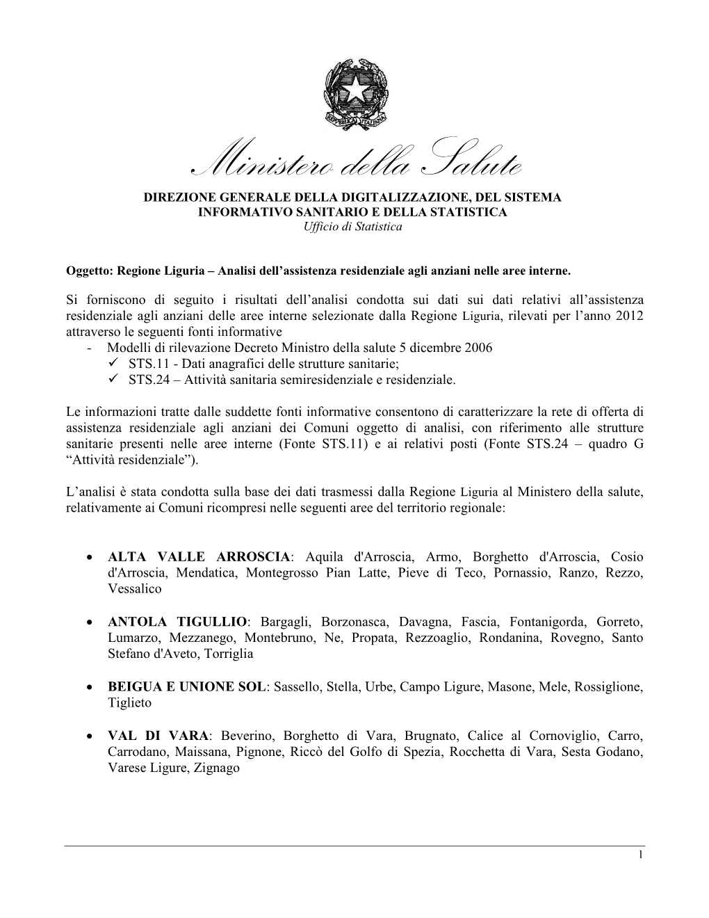 Ministero Della Salute, Regione Liguria Analisi Dell'assistenza Residenziale Agli Anziani Nelle Aree Interne, Anno 2012