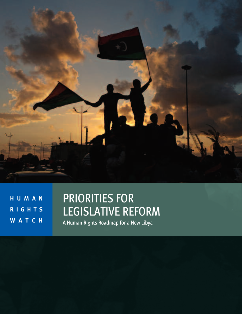 A Human Rights Roadmap for a New Libya