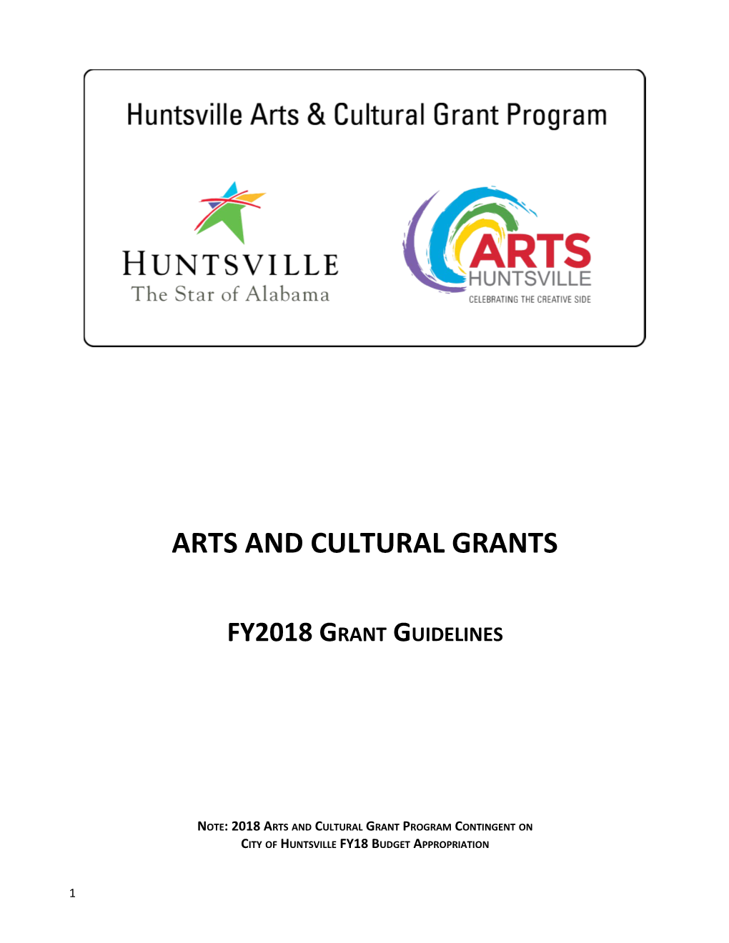 Note: 2018 Arts and Cultural Grant Program Contingent On