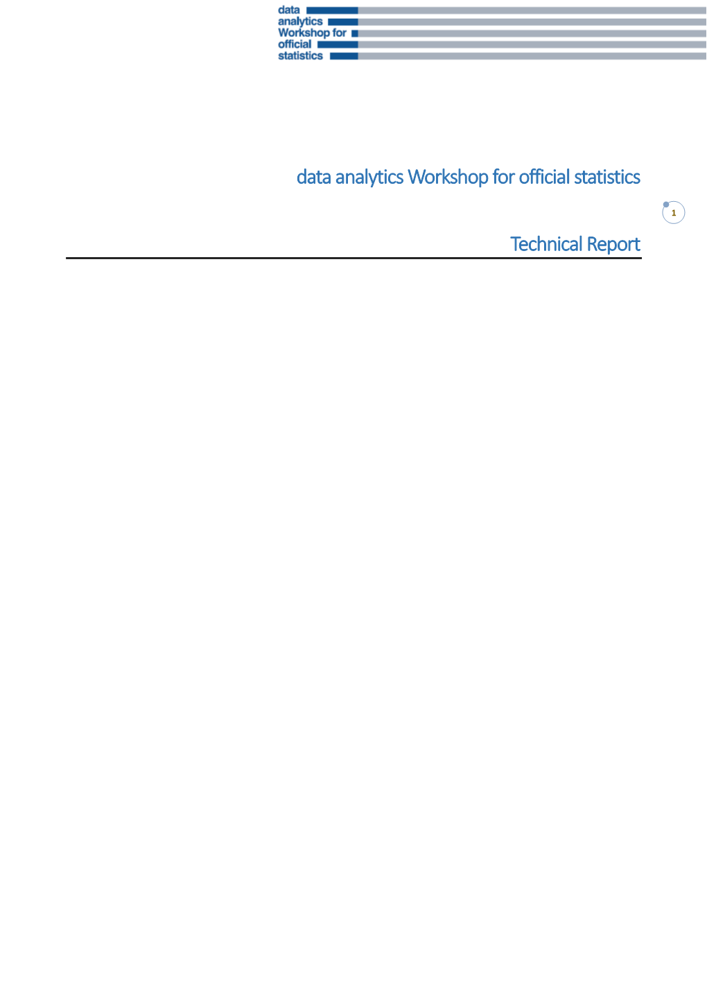 Data Analytics Workshop for Official Statistics Technical Report