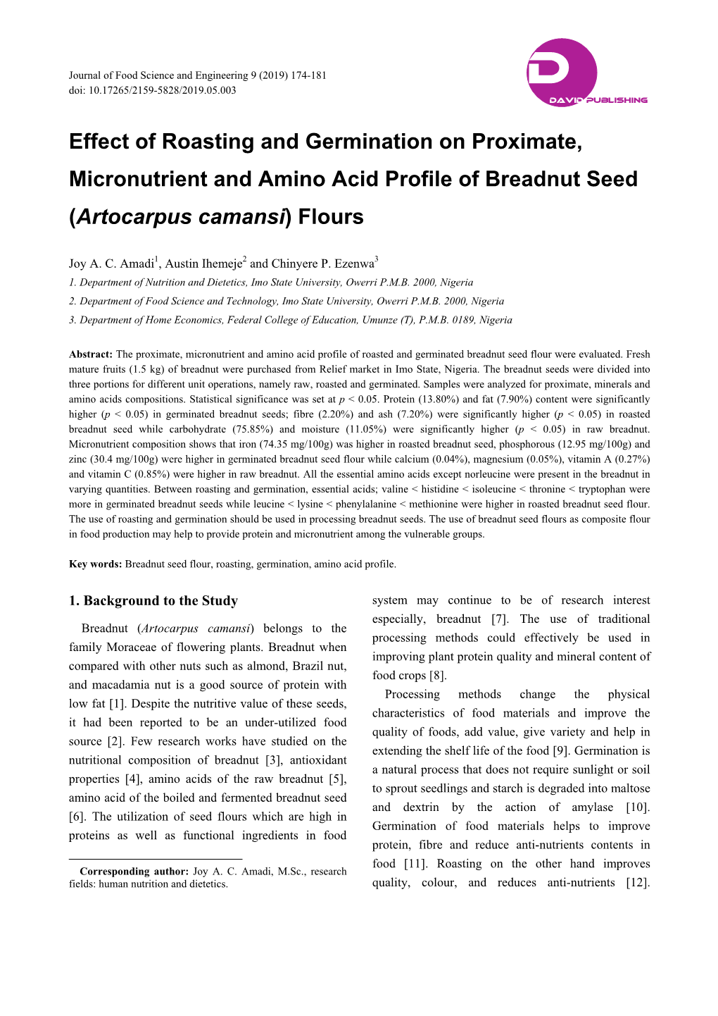 Effect of Roasting and Germination on Proximate, Micronutrient and Amino Acid Profile of Breadnut Seed (Artocarpus Camansi) Flours