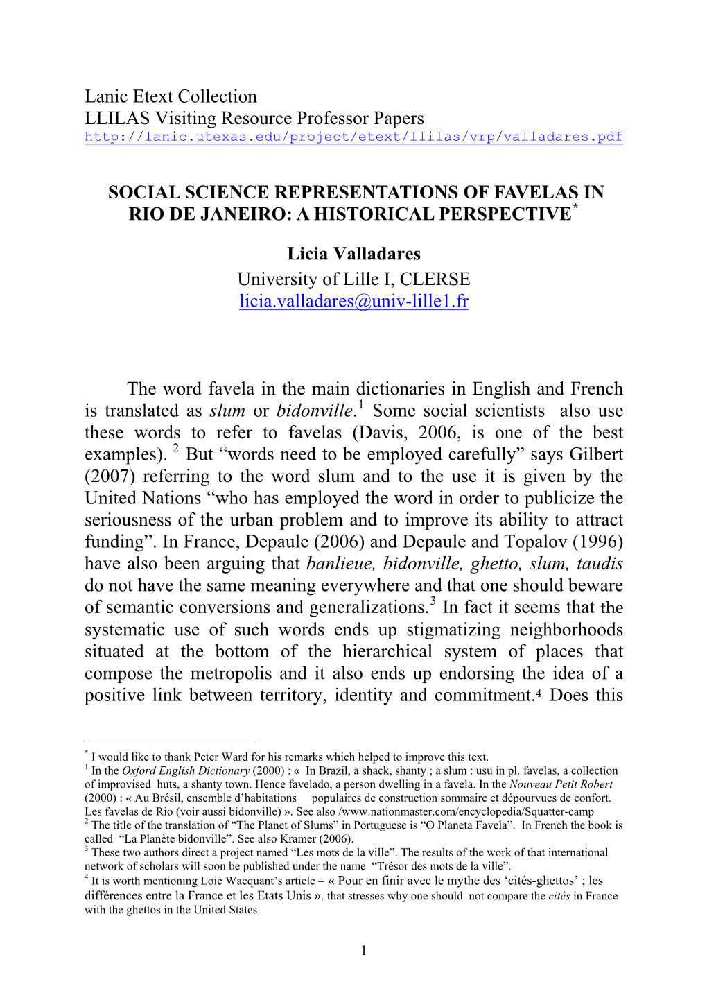 Social Science Representations of Favelas in Rio De Janeiro: a Historical Perspective*