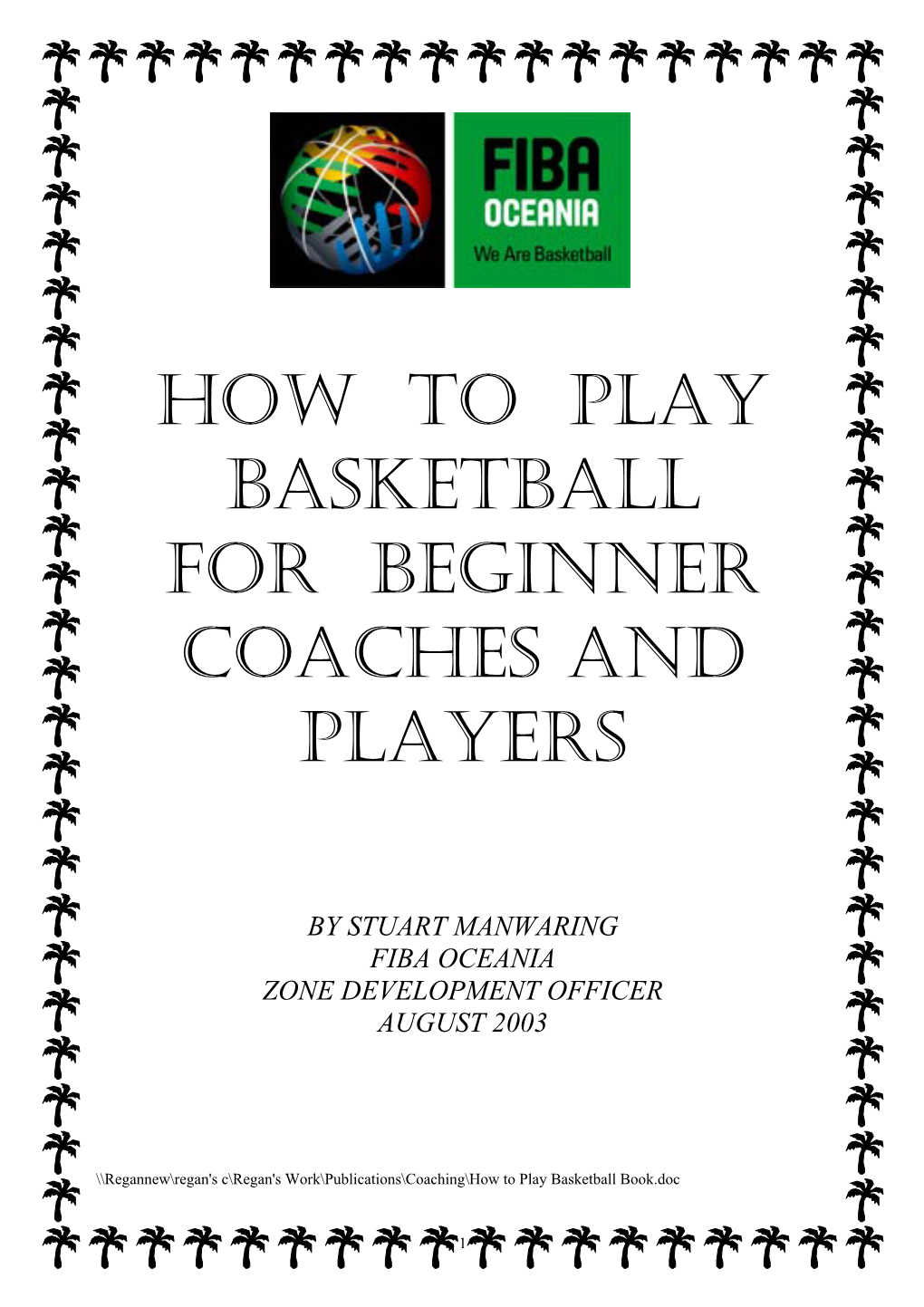 How to Play Basketball for Beginner Coaches and Players
