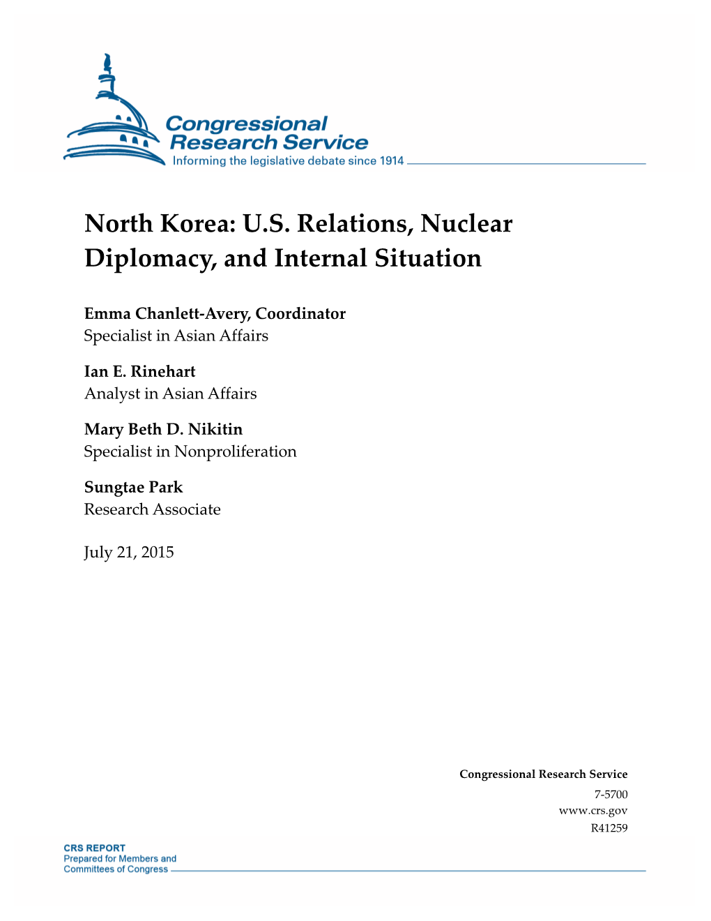 North Korea: U.S. Relations, Nuclear Diplomacy, and Internal Situation