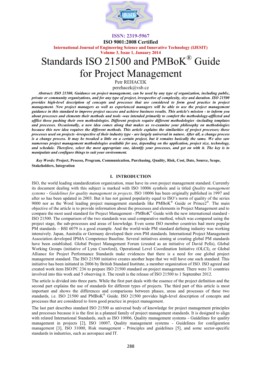 Standards ISO 21500 and Pmbok Guide for Project Management