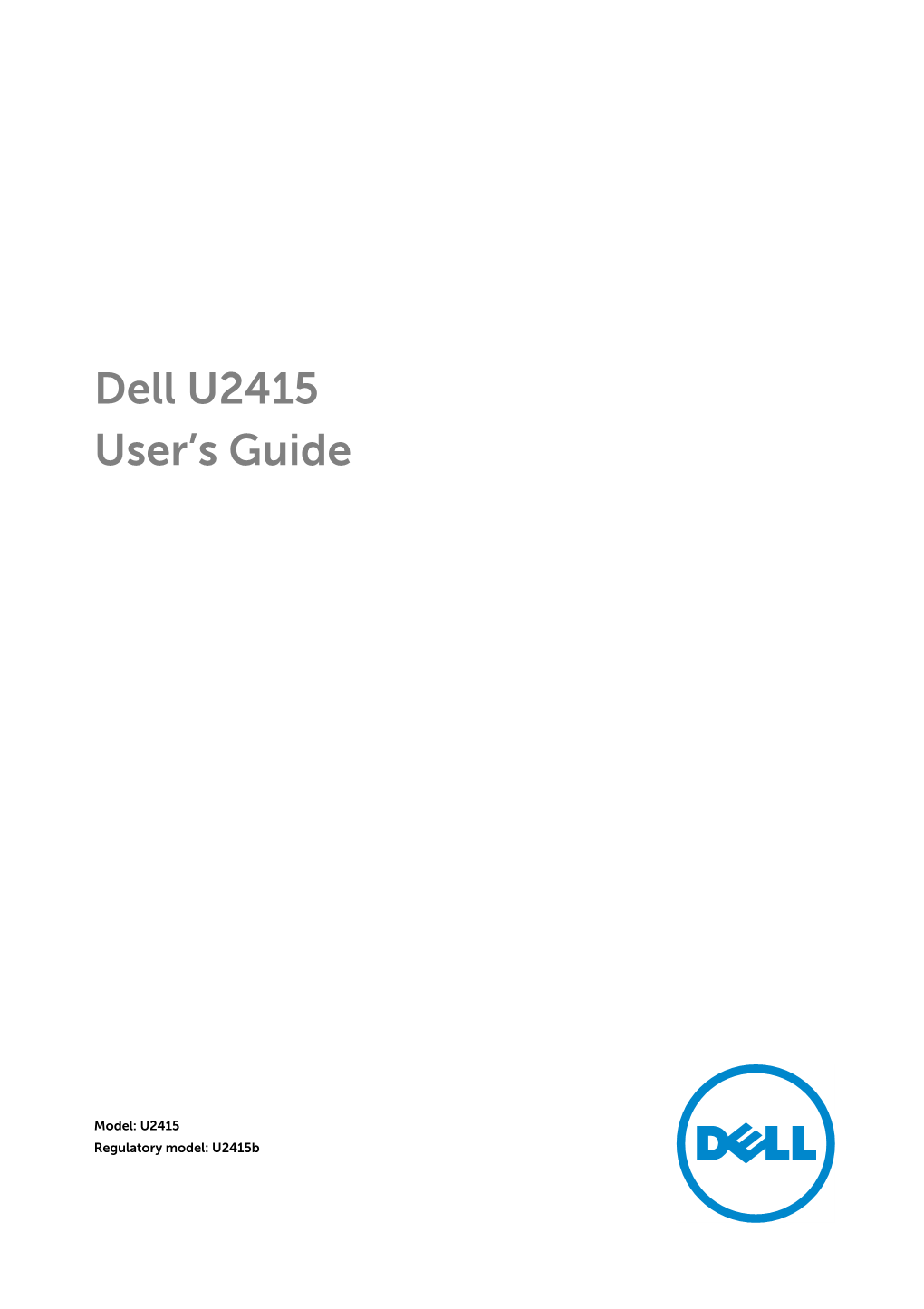 Dell U2415 Monitor User's Guide