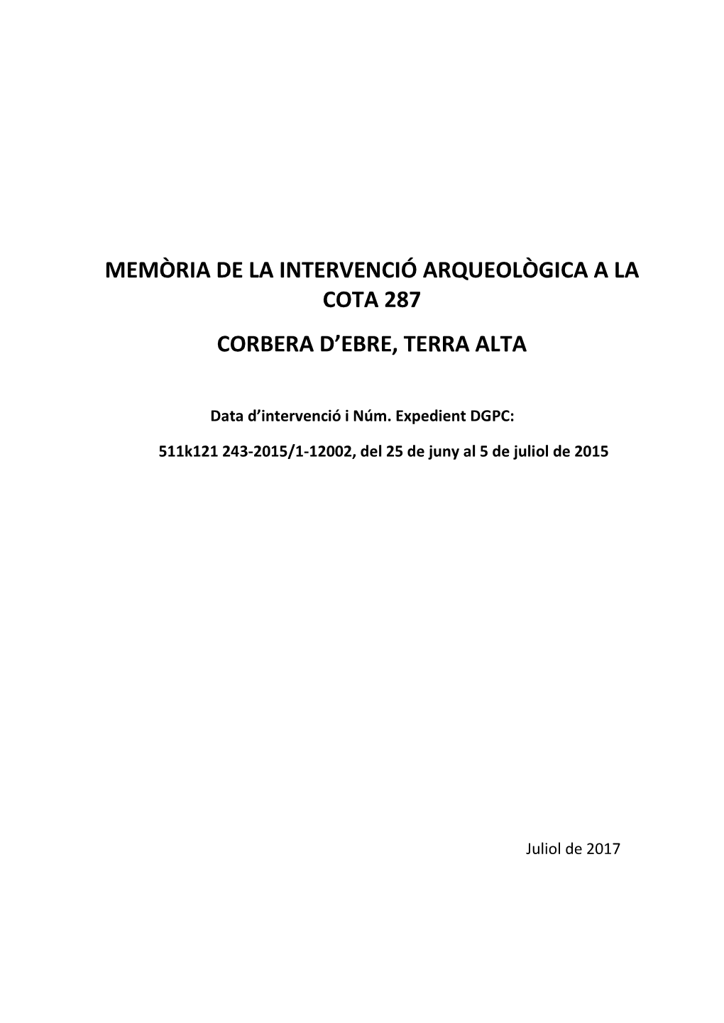 Memòria Arqueològica Cota287