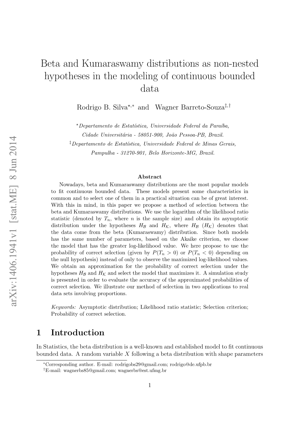 Beta and Kumaraswamy Distributions As Non-Nested Hypotheses in the Modeling of Continuous Bounded Data