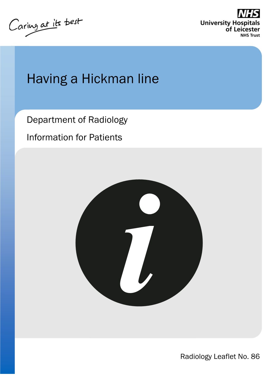 Having a Hickman Line