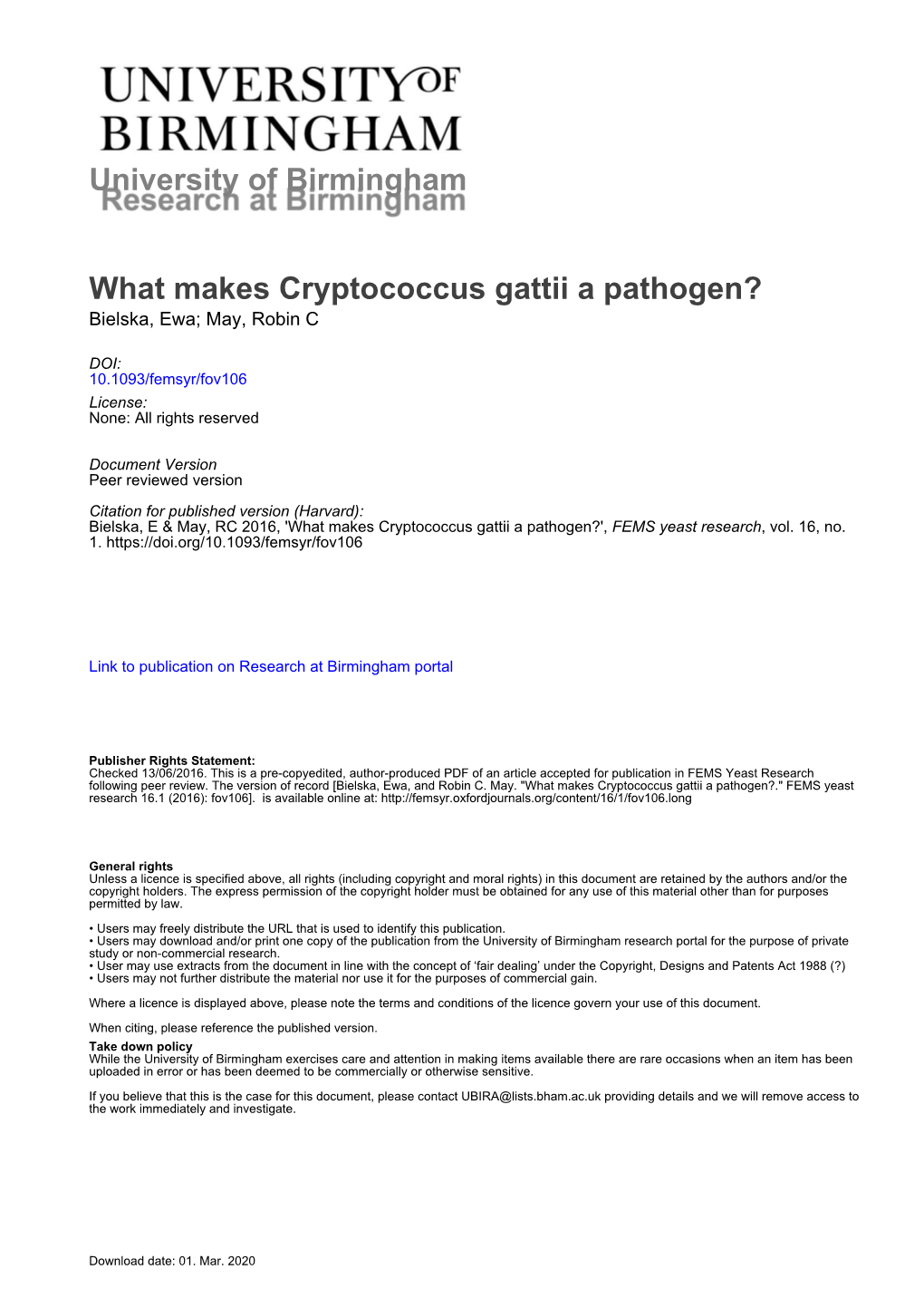 University of Birmingham What Makes Cryptococcus Gattii a Pathogen?