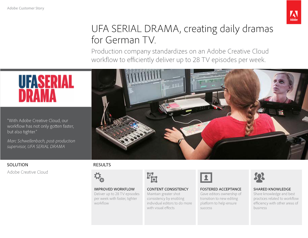 UFA SERIAL DRAMA, Creating Daily Dramas for German TV