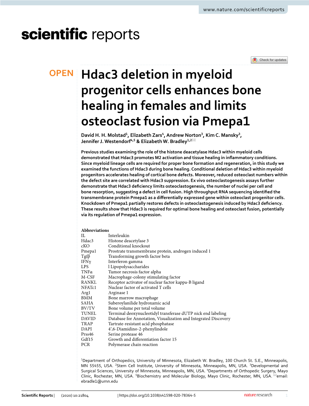 Hdac3 Deletion in Myeloid Progenitor Cells Enhances Bone Healing in Females and Limits Osteoclast Fusion Via Pmepa1 David H