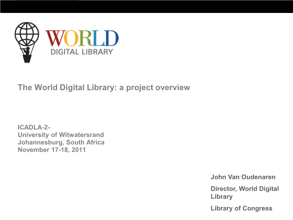 The World Digital Library: a Project Overview