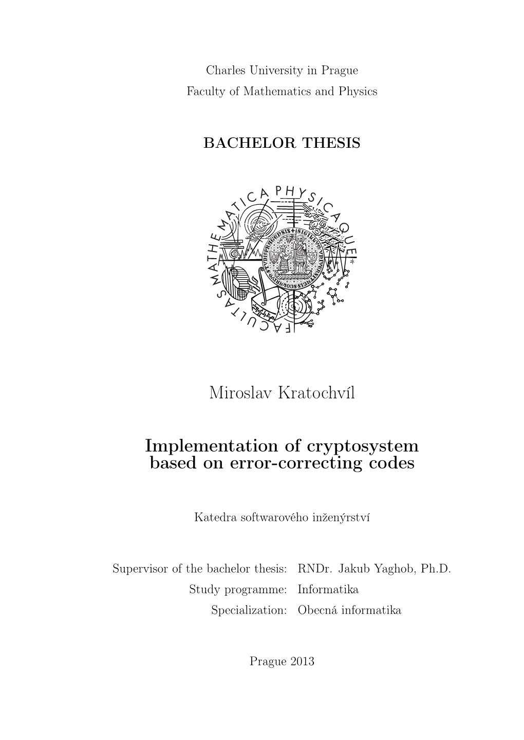 Implementation of Cryptosystem Based on Error-Correcting Codes