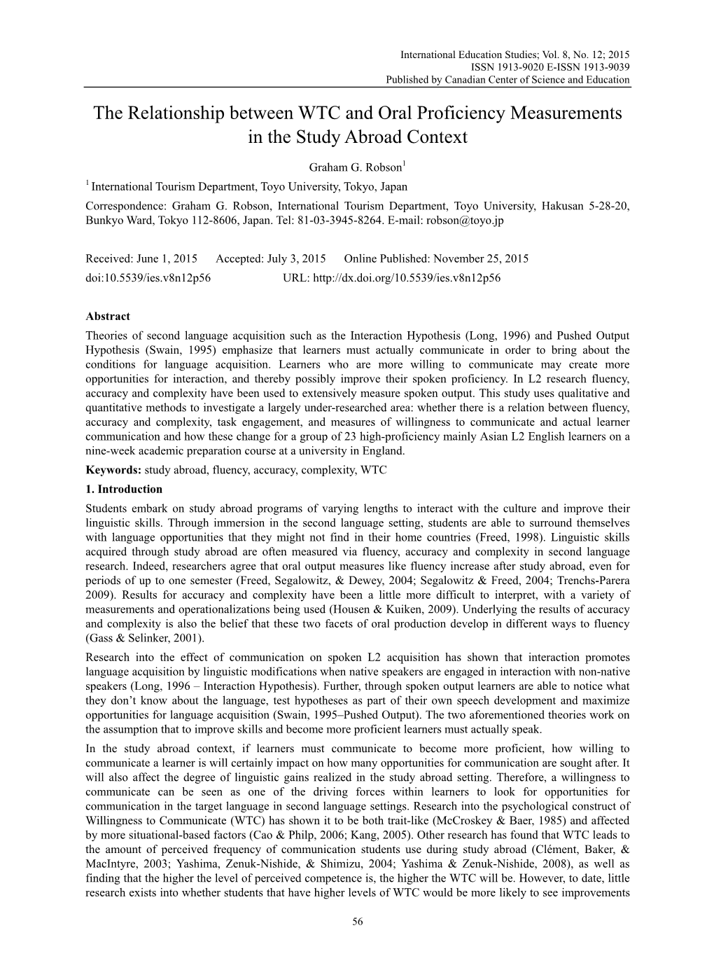 The Relationship Between WTC and Oral Proficiency Measurements in the Study Abroad Context