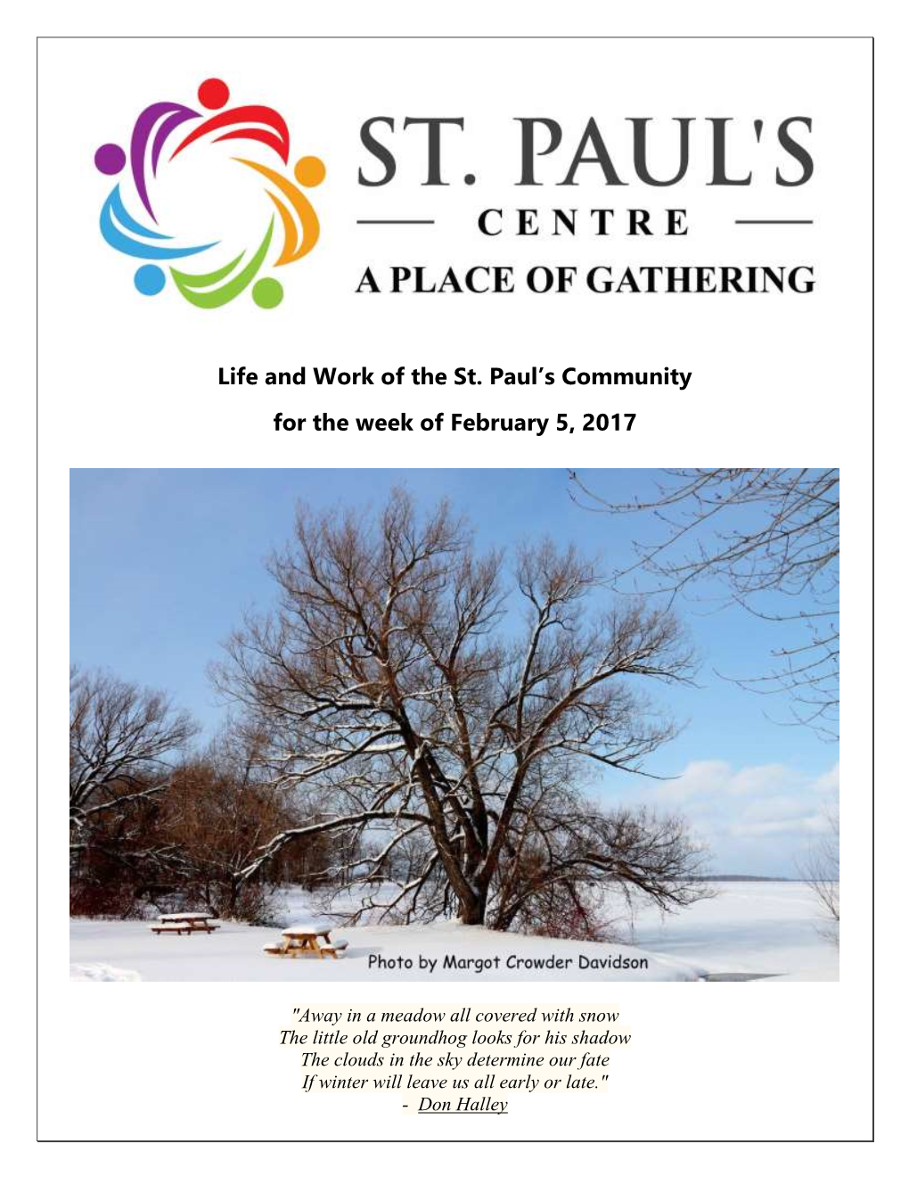 Life and Work of the St. Paul's Community for The
