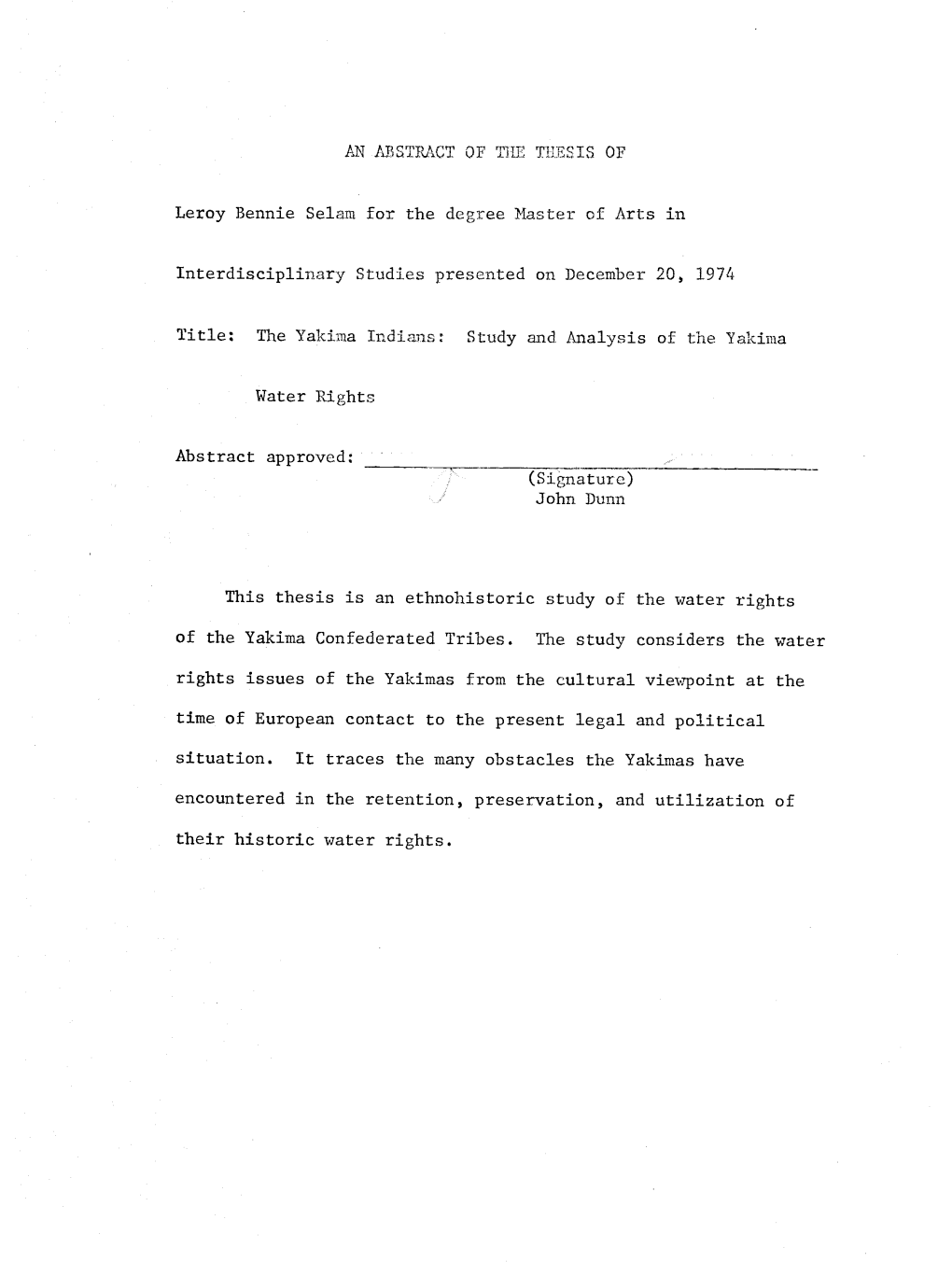 Their Historic Water Rights. the YAKIMA INDIANS: STUDY and ANALYSIS of the YAKIMA WATER RIGHTS