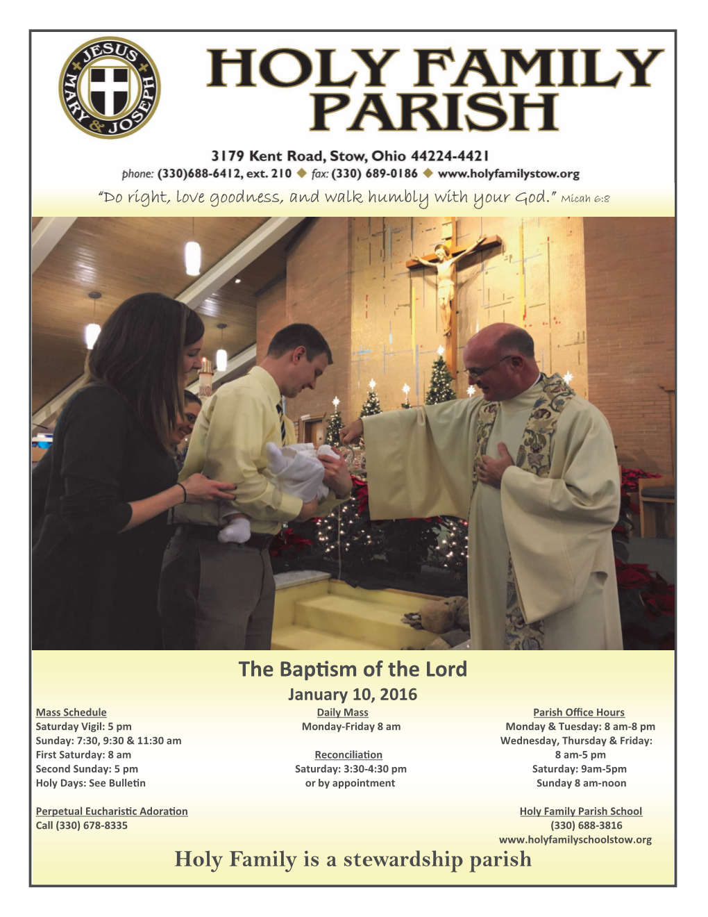The Bap Sm of the Lord Holy Family Is a Stewardship Parish
