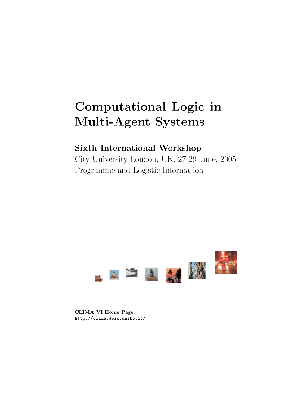 Computational Logic in Multi-Agent Systems