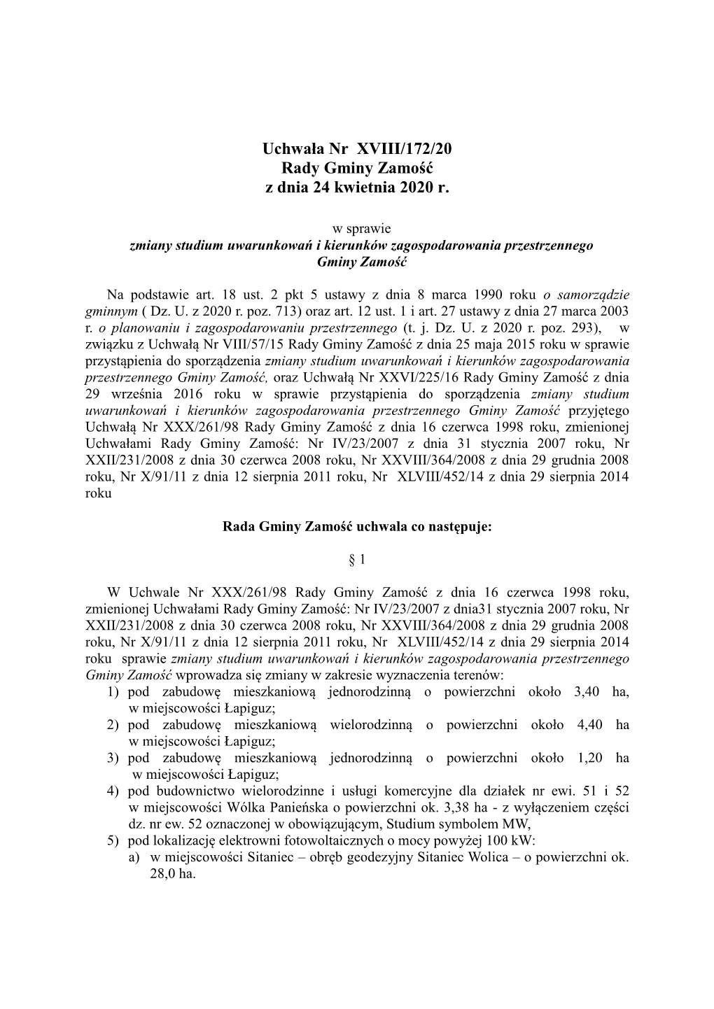 Uchwała Nr XVIII/172/20 Rady Gminy Zamość Z Dnia 24 Kwietnia 2020 R