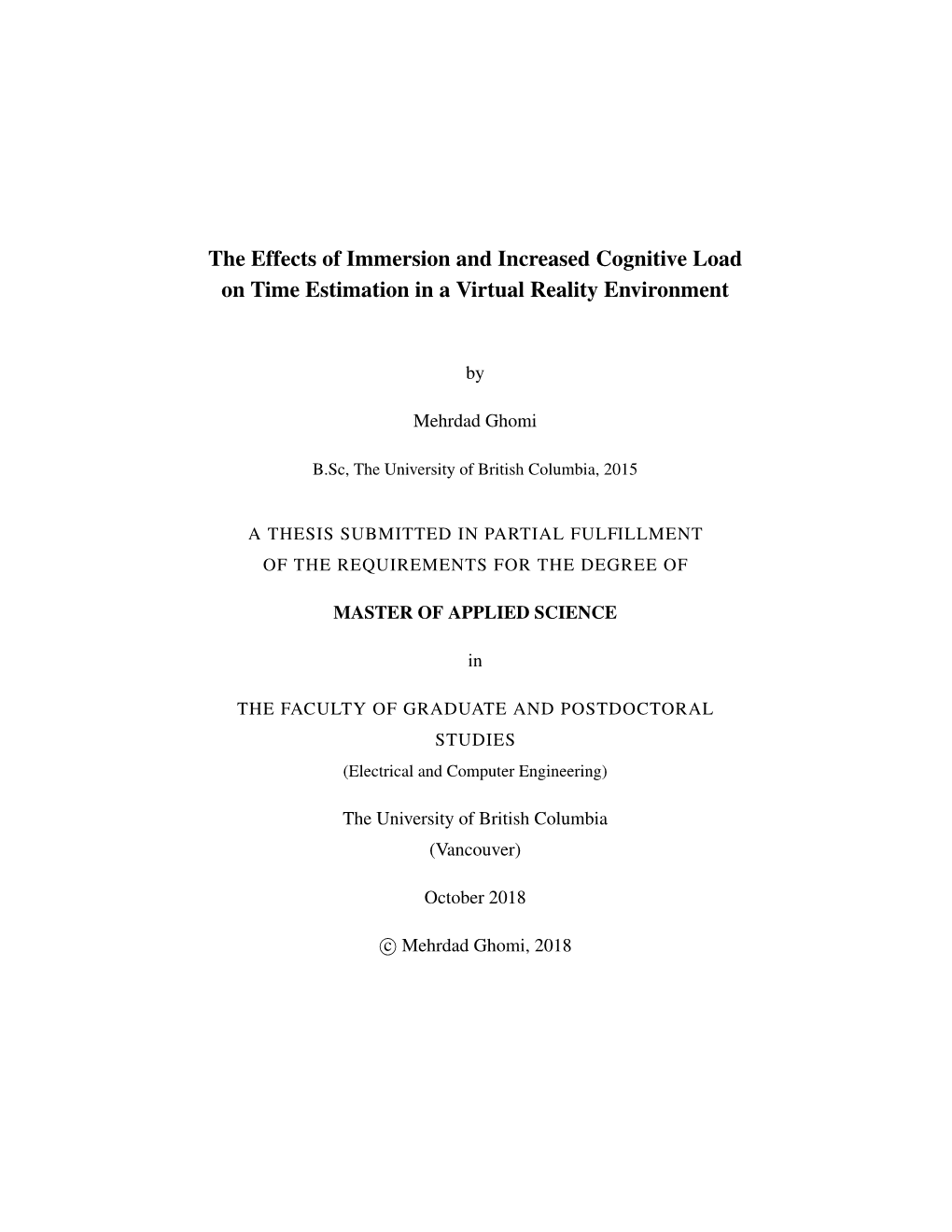 The Effects of Immersion and Increased Cognitive Load on Time Estimation in a Virtual Reality Environment