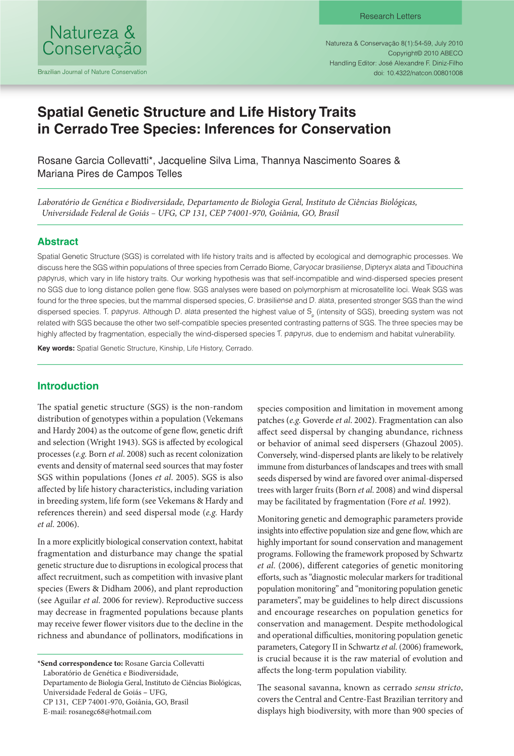 Spatial Genetic Structure and Life History Traits in Cerrado Tree Species: Inferences for Conservation