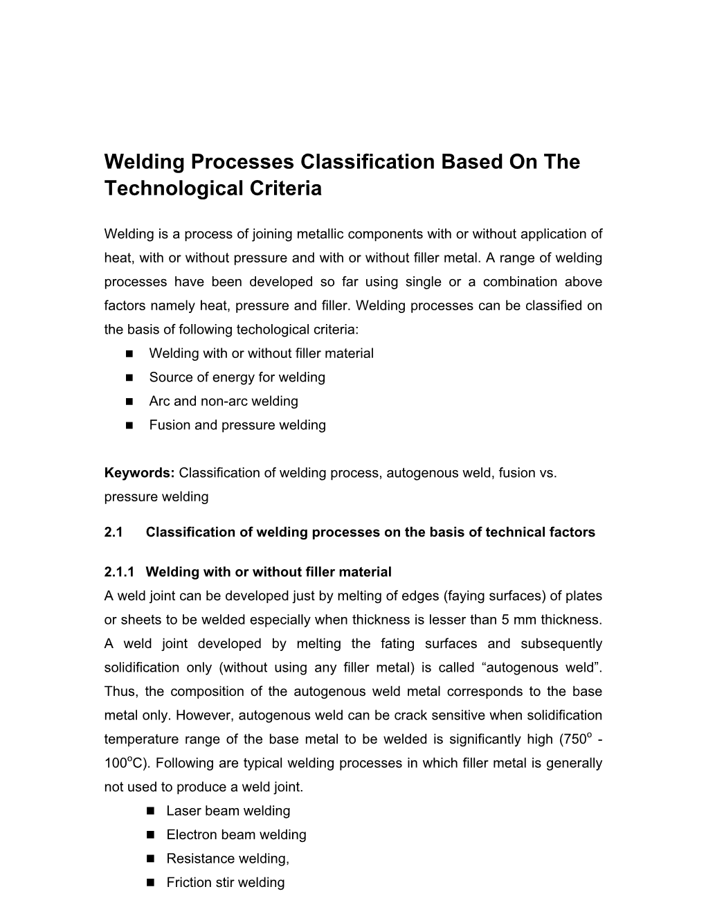 Welding Processes Classification Based on the Technological Criteria