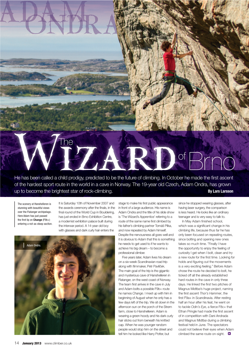 He Has Been Called a Child Prodigy, Predicted to Be the Future of Climbing