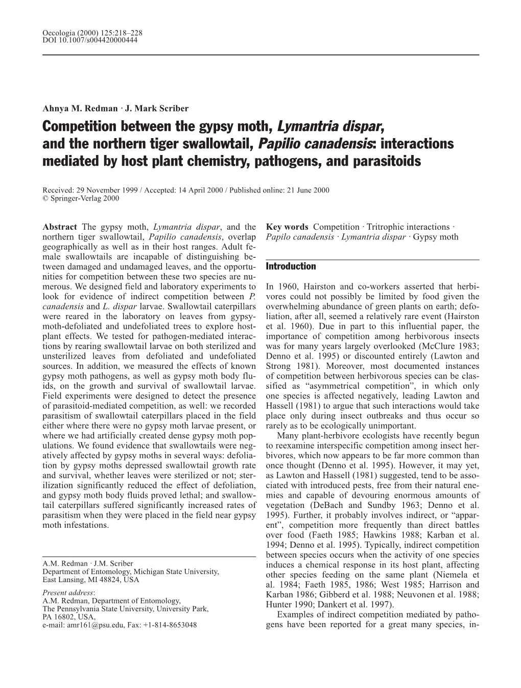 Competition Between the Gypsy Moth, Lymantria Dispar, and the Northern