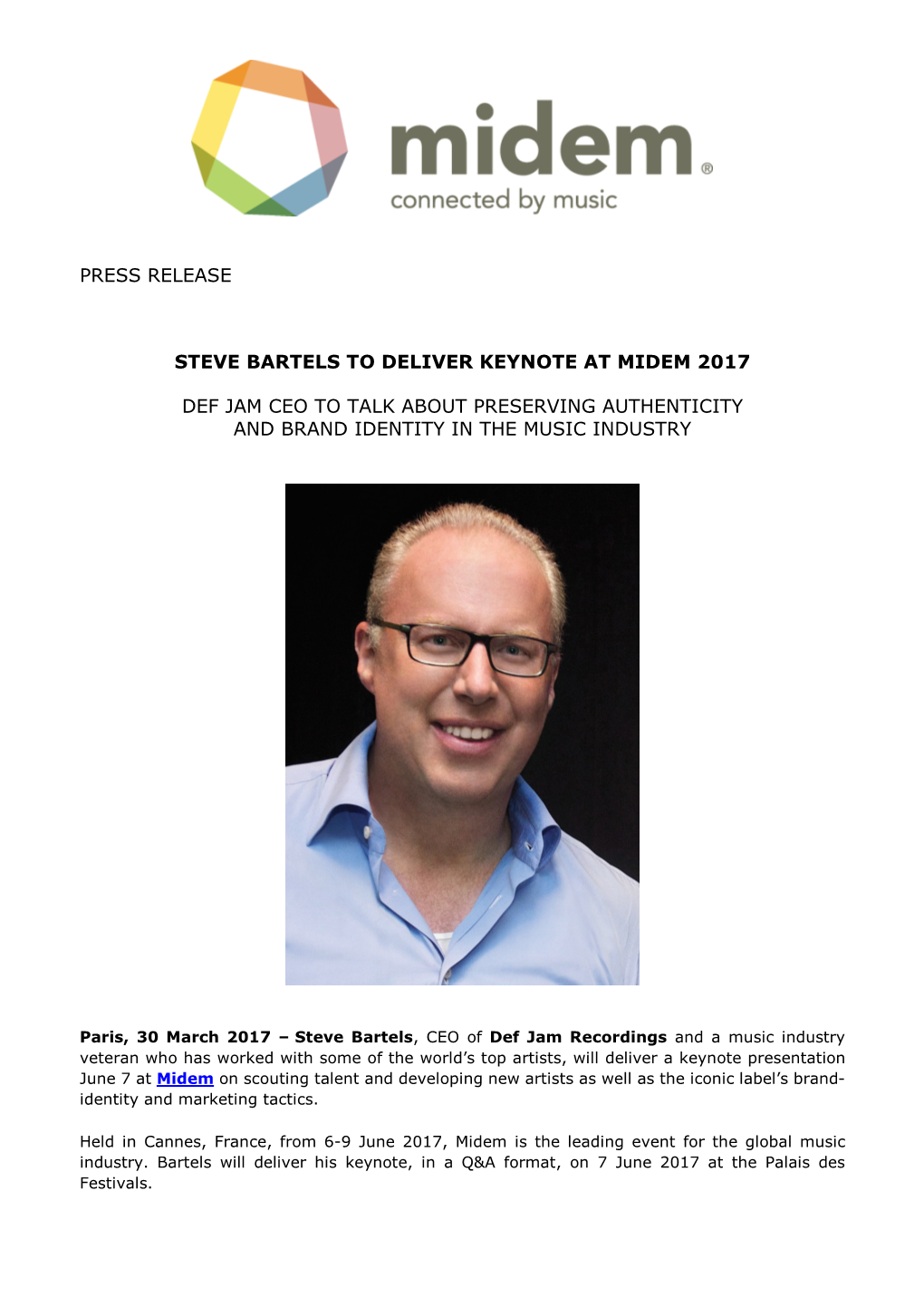 Press Release Steve Bartels to Deliver Keynote at Midem