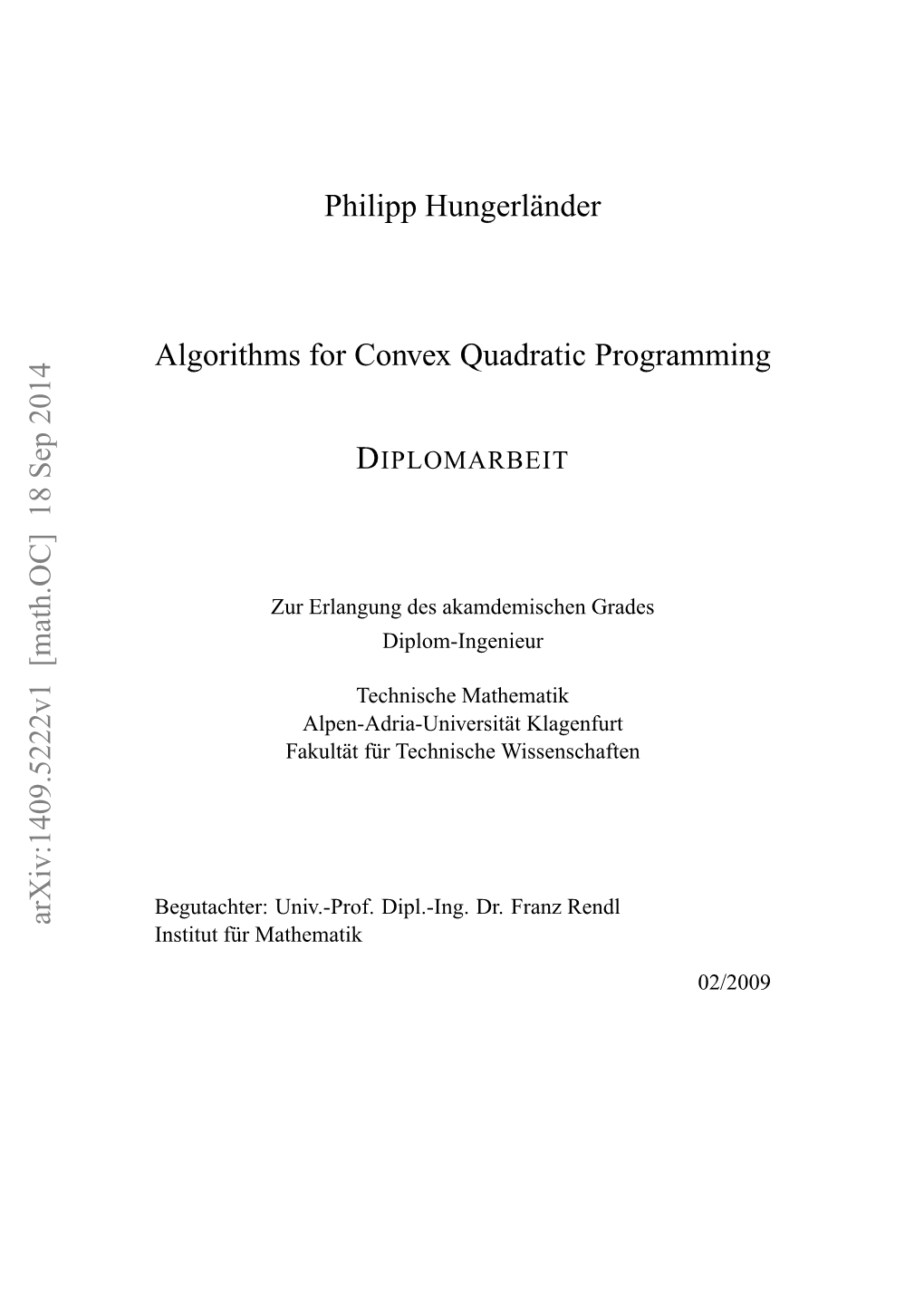 Philipp Hungerländer Algorithms for Convex Quadratic Programming