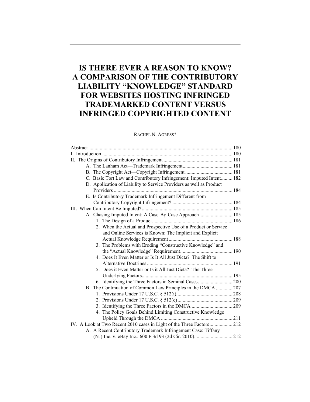 Is There Ever a Reason to Know? a Comparison of the Contributory Liability “Knowledge” Standard for Websites Hosting Infring