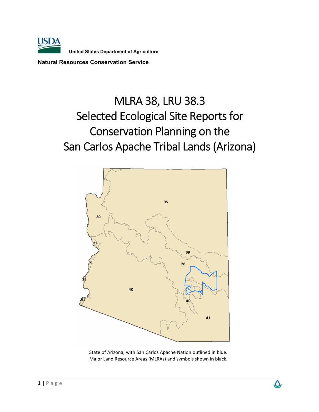 MLRA 38, LRU 38.3 Selected Ecological Site Reports for Conservation Planning on the San Carlos Apache Tribal Lands (Arizona)