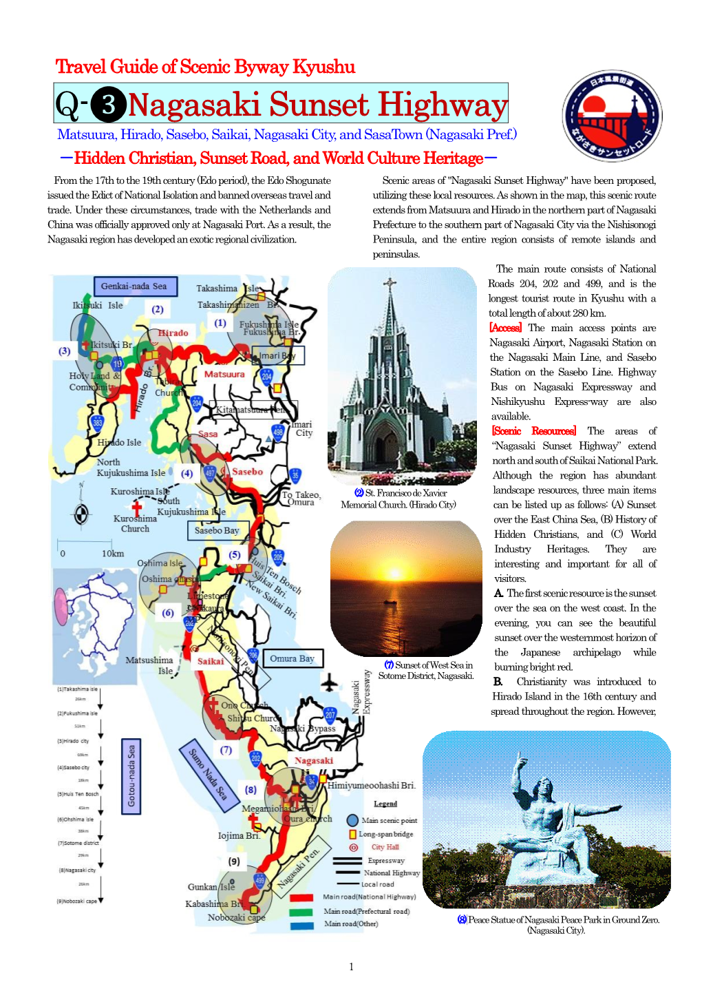 Q-❸Nagasaki Sunset Highway Matsuura, Hirado, Sasebo, Saikai, Nagasaki City, and Sasatown (Nagasaki Pref.)