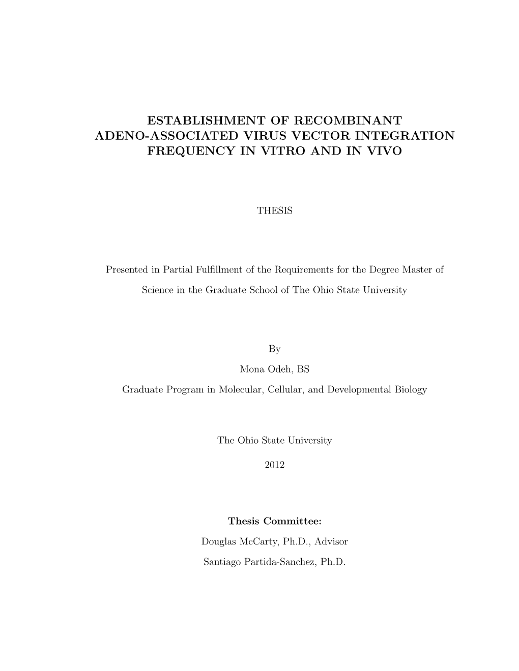Establishment of Recombinant Adeno-Associated Virus Vector Integration Frequency in Vitro and in Vivo