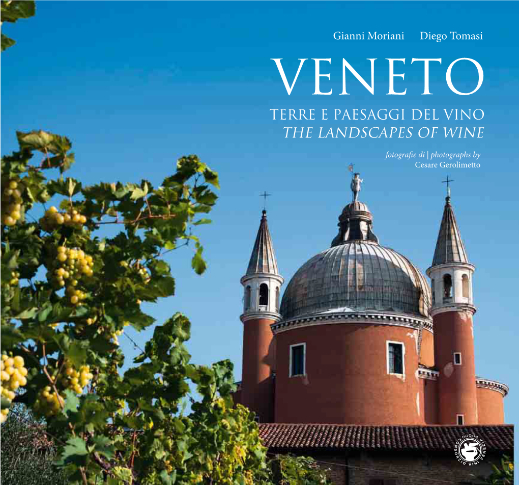 The Landscapes of Wine Terre E Paesaggi Del Vino