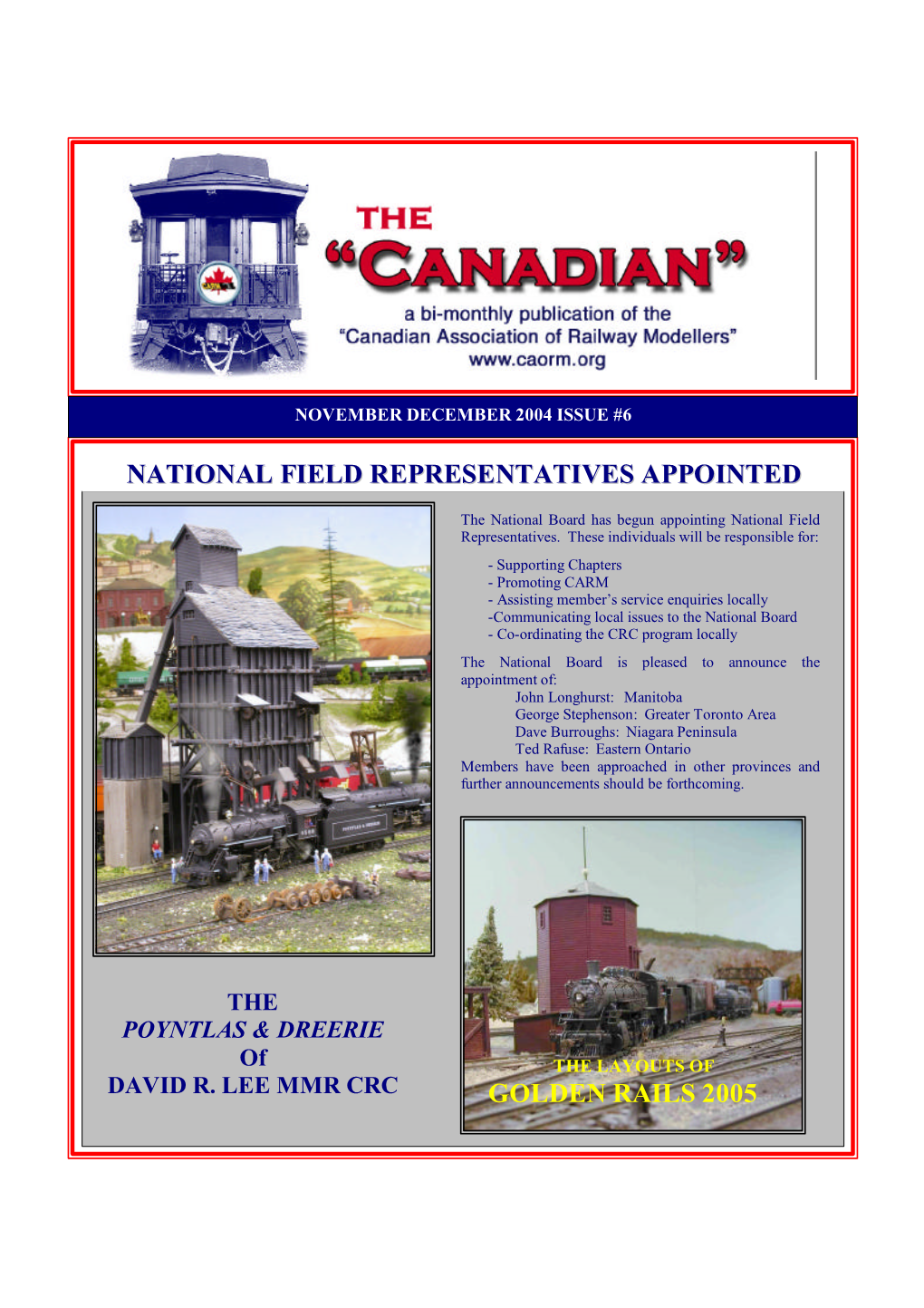 National Field Representatives Appointed Golden Rails 2005