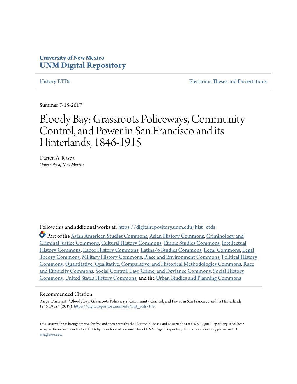 Grassroots Policeways, Community Control, and Power in San Francisco and Its Hinterlands, 1846-1915 Darren A