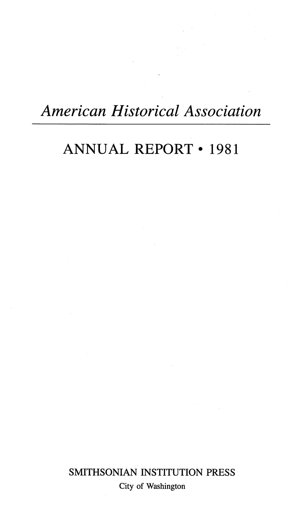 American Historical Association ANNUAL REPORT