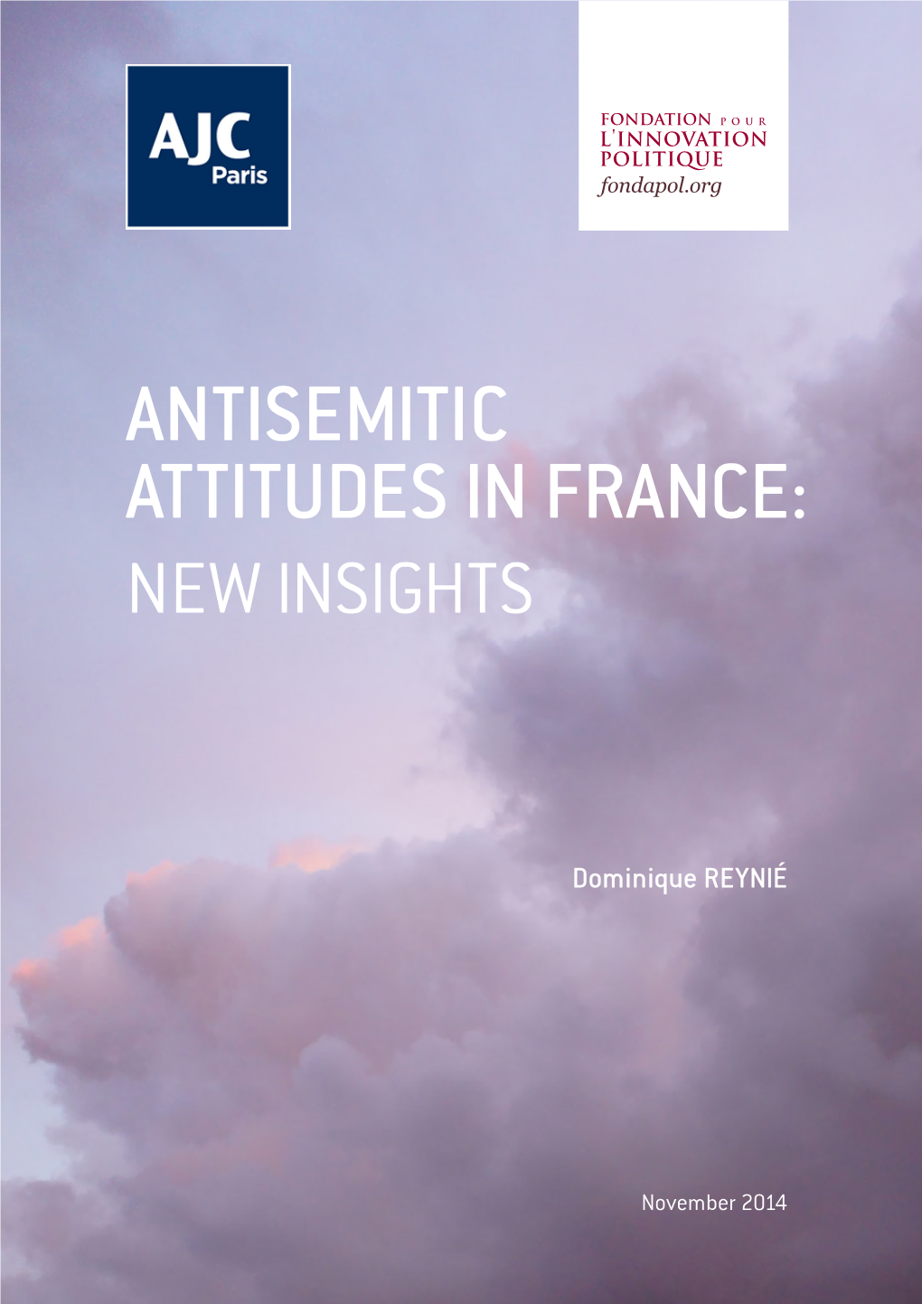 Antisemitic Attitudes in France: New Insights